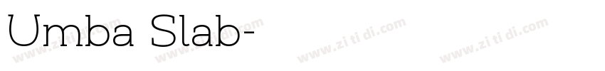 Umba Slab字体转换
